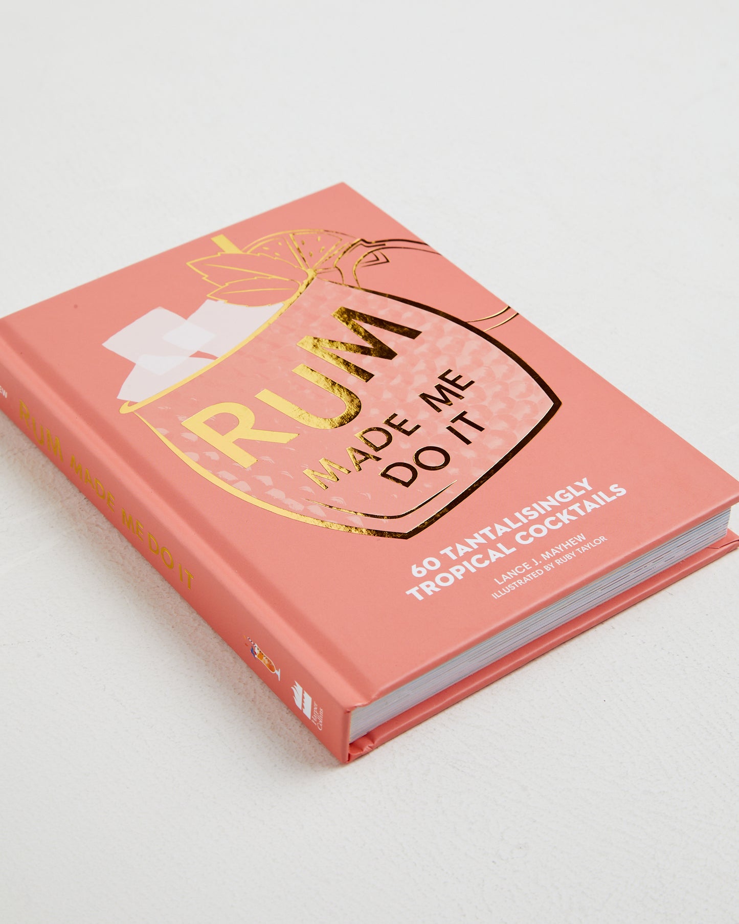 Rum Made Me Do It Book