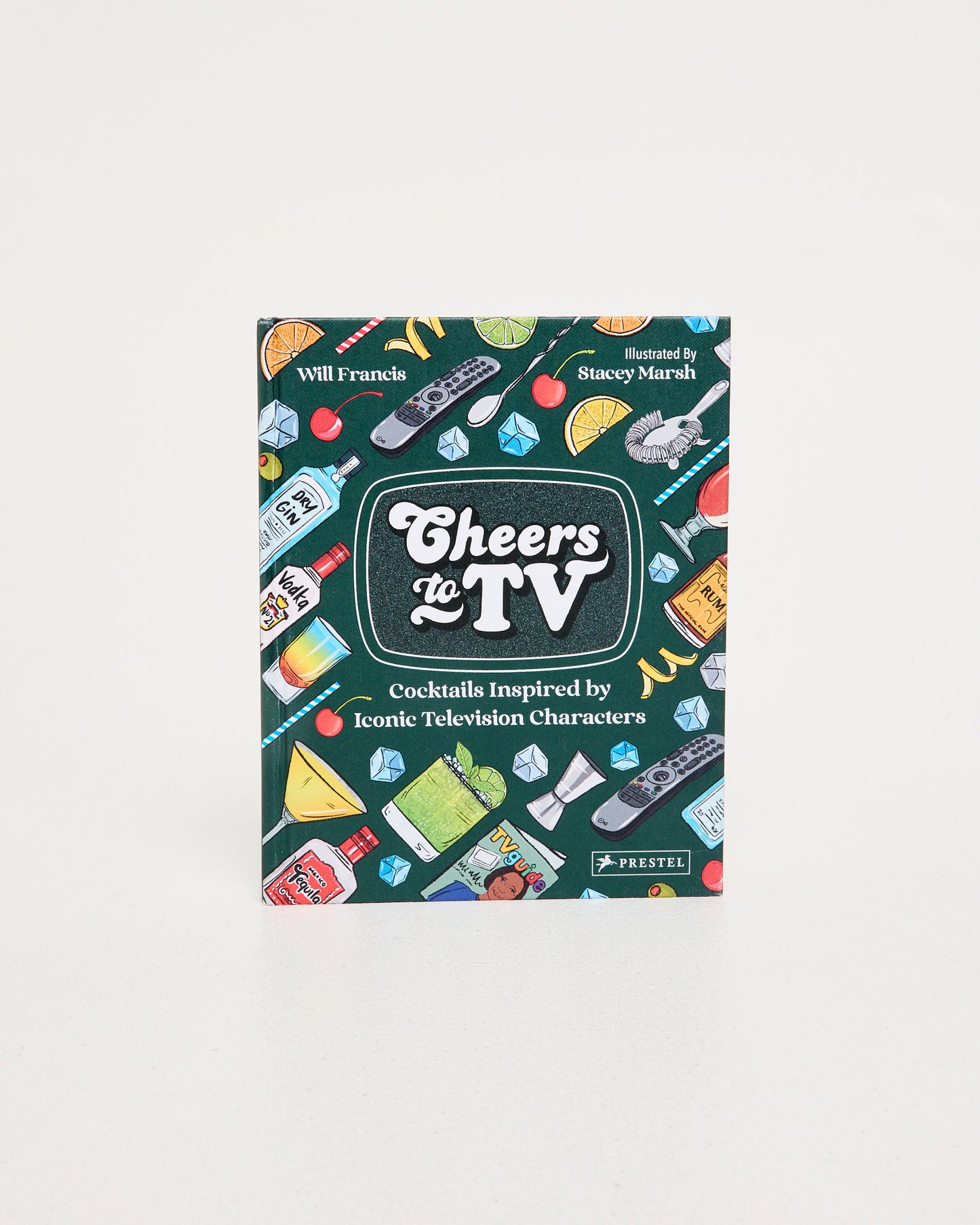 Cheers to TV: Cocktails Inspired by Iconic Television Characters Book
