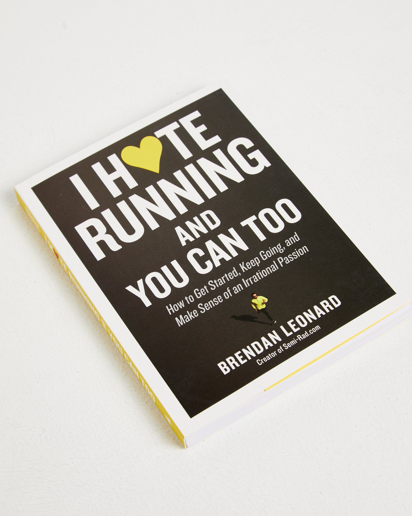 I Hate Running And You Can Too Book