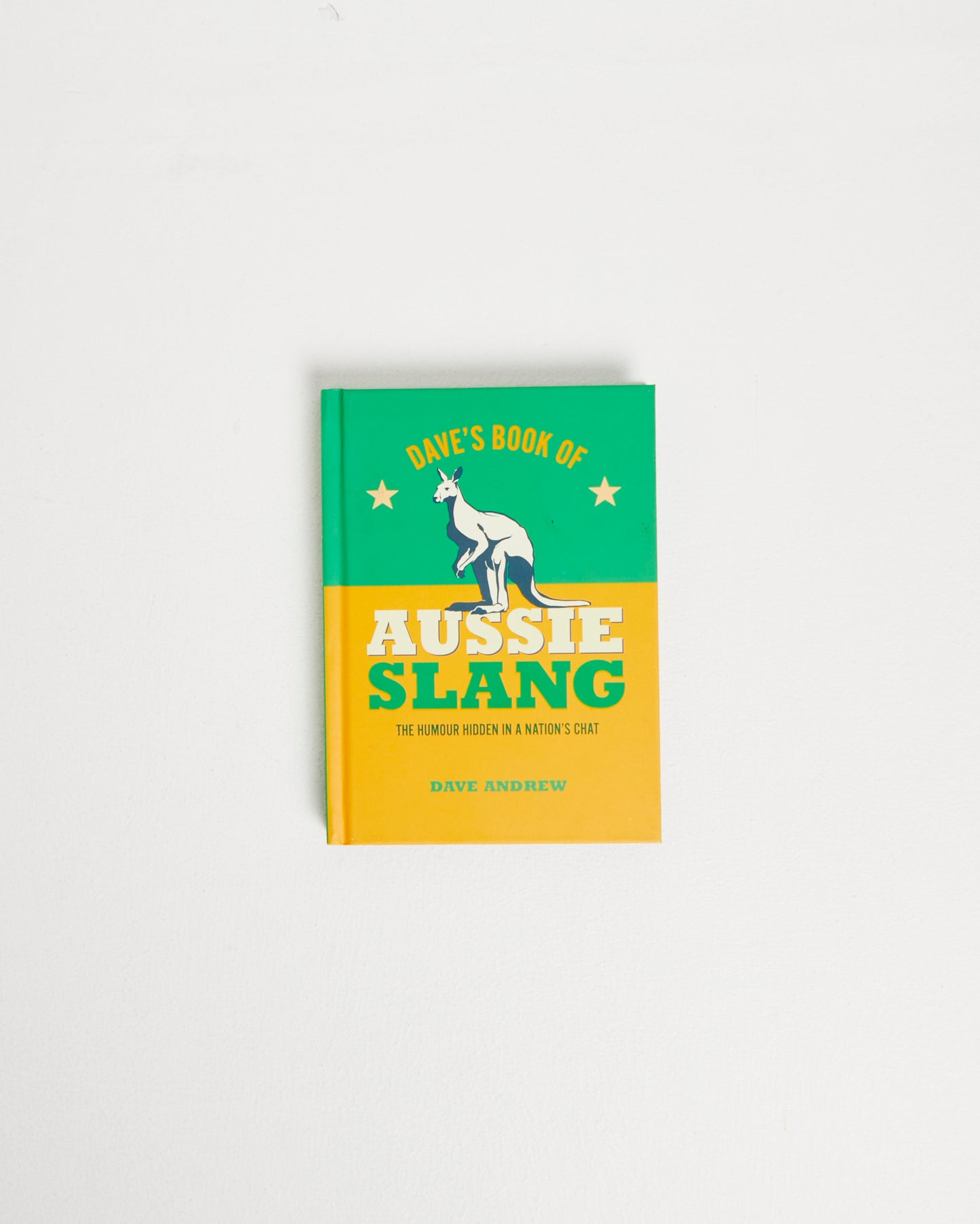 Dave's Book Of Aussie Slang