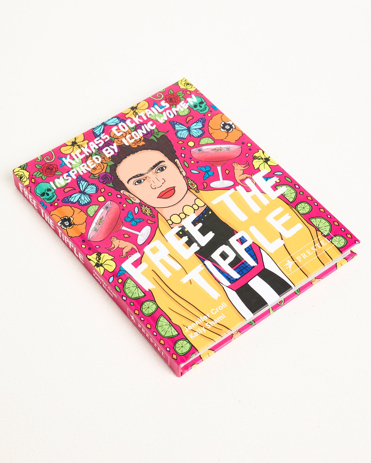 Free the Tipple: Kickass Cocktails Inspired by Iconic Women Book