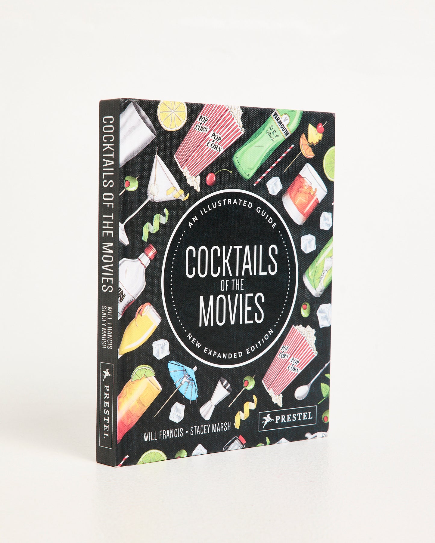 Cocktails of the Movies: An Illustrated Guide to Cinematic Mixology Book